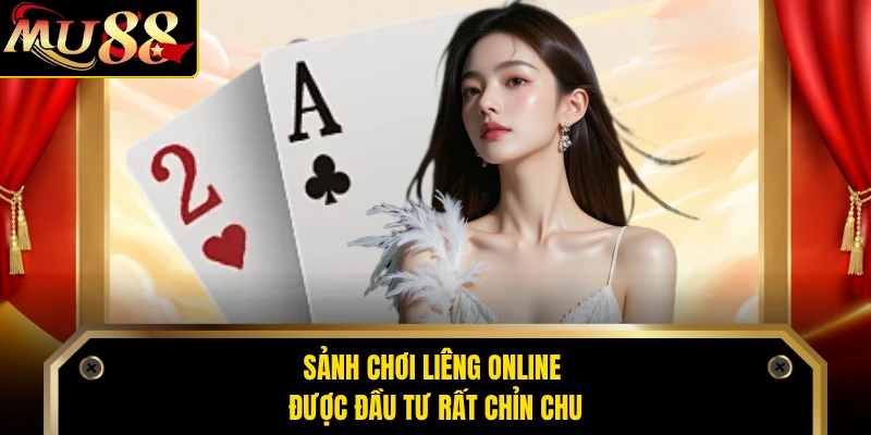 Sảnh chơi liêng online được đầu tư rất chỉn chu